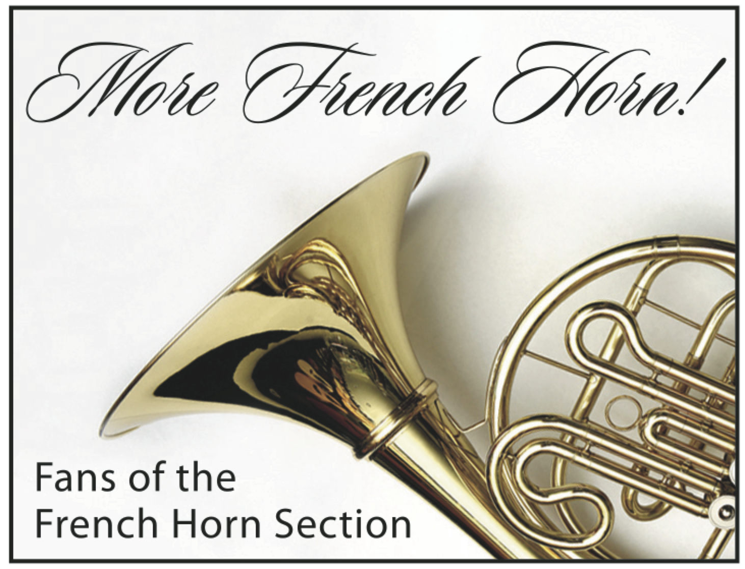 More French Horn!